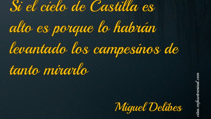 Si el cielo de Castilla es alto